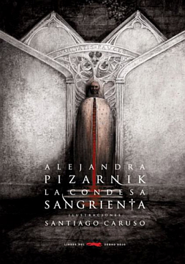 Book cover of La condesa sangrienta by Alejandra Pizarnik, image by Santiago Caruso